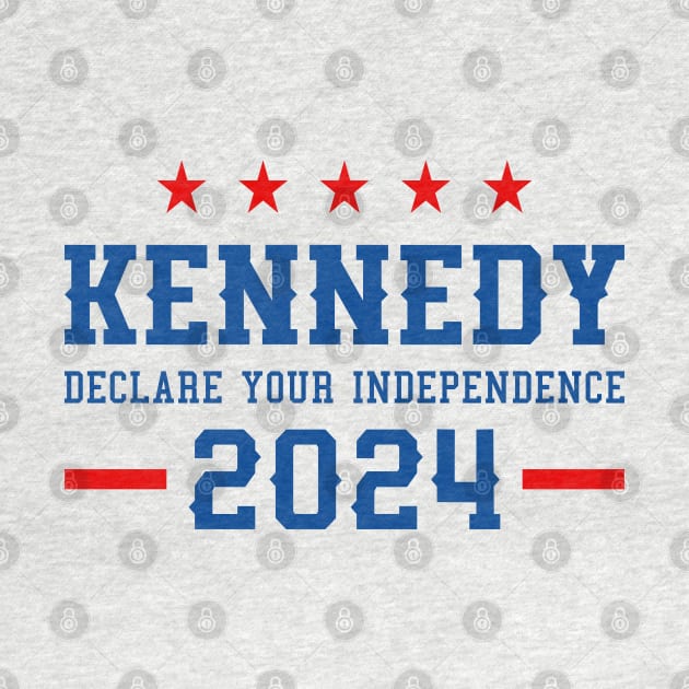 Kennedy 2024, Declare your independence by VIQRYMOODUTO